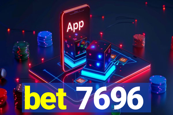 bet 7696